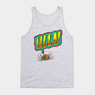 ULLA! Tank Top